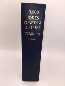 10,000 Jokes Toasts & Stories Edited by Lewis And Faye Copeland 1965 1020 Pages - Bild 1 von 12