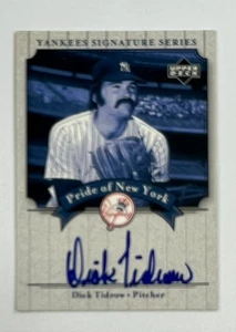 2003 Upper Deck Yankees Signature Series Dick Tidrow Pride of NY Auto AR99 - Picture 1 of 2