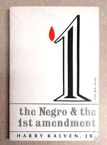 The Negro and the 1st Amendment, Harry Kalven, Paperback, Phoenix Books 1966 - Picture 1 of 10