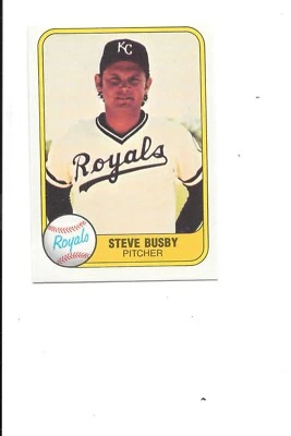 Steve Busby 1981 Fleer Baseball Card #33 Kansas City Royals - Image 1 of 2