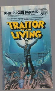 PHILIP JOSE FARMER pb Traitor to the Living - Foto 1 di 1