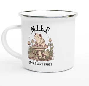 Frog Coffee Mug, Man I Love Frogs Enamel Mug, Cottagecore Mushroom Mug, MILF Mug - Picture 1 of 2