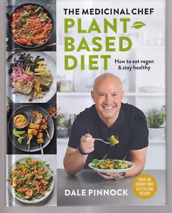 MEDICINAL CHEF: PLANT BASED DIET By Dale Pinnock (2021 Hardcover){Y6} - Foto 1 di 2