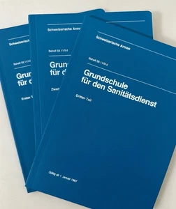 Grundschule für den Sanitätsdienst [3 Bde., =komplett]. Schweizerische, Armee: - Picture 1 of 1