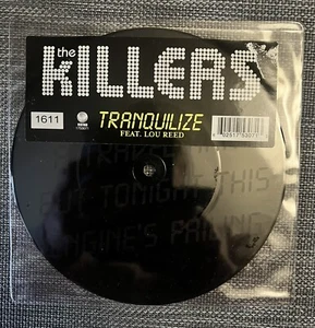 The Killers feat. Lou Reed - Tranquilize - 7” Etched Vinyl - Picture 1 of 3