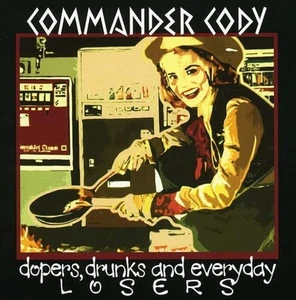 Dopers, Drunks And Everyday Losers - Foto 1 di 1