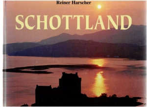 Bildband Schottland rosenheimer Verlag Reiner Harscher 96 Seiten (mit Signatur) - Bild 1 von 2