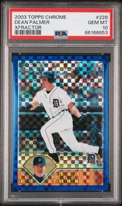2003 Topps Chrome Dean Palmer Xfractor 40/57 PSA 10 GEM MINT POP 1 TIGERS - Picture 1 of 3