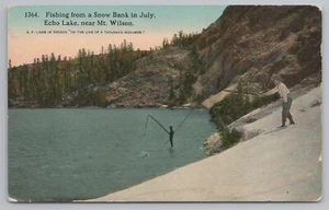 Joseph Oregon~Echo Lake Fishermen~Snow Banks in July~SP Lines~Mt Wilson~c1910 - Picture 1 of 2