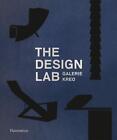 The Design Lab: Galerie Kreo By Dirié, Clément, New Book, Free & Fast Delivery,
