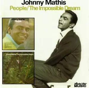 Johnny Mathis - People & The Impossible Dream CD (2009) Audio Quality Guaranteed - Picture 1 of 8