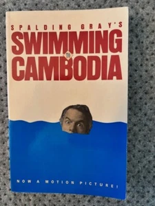 Spalding Gray. Swimming to Cambodia. [SIGNED] - Picture 1 of 4