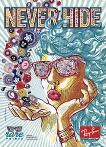 Ray Ban Sonnenbrille 2010: Never Hide Rare Prints Vintage Print Ad - Bild 1 von 1