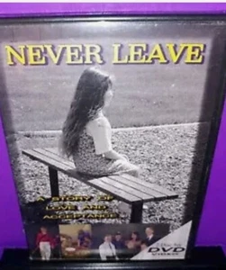 Never Leave Story Of Love And Acceptance North Country Chapel Religious DVD B385 - Picture 1 of 1