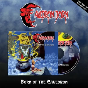 CAULDRON BORN - Born Of The Cauldron (LIM. 300 DIGIPAK*US METAL KILLER) - Bild 1 von 4