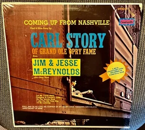 CARL STORY / JIM & JESSE McREYNOLDS - Coming Up From Nashville - SEALED LP - Picture 1 of 2