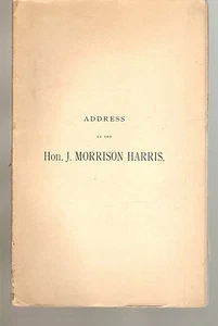 Address Of The Hon J Morrison Harris PB 1894 - Maryland Historical Society  - Imagen 1 de 2