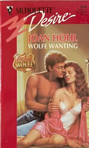 Big Bad Wolfe Ser.: Wolfe Wanting by Joan Hohl (1994, Mass Market) - Picture 1 of 2