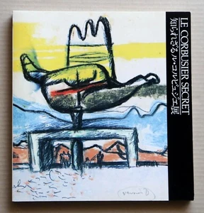 LE CORBUSIER SECRET, Exhibition Catalogue, 190 works / 1991 - Picture 1 of 13