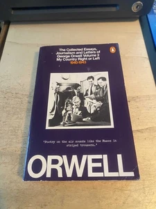 Collected Essays Journalism & Letters of George Orwell Vol 2 My Country Right or - Picture 1 of 1