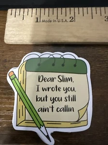 Dear Slim Vinyl Sticker - Picture 1 of 2