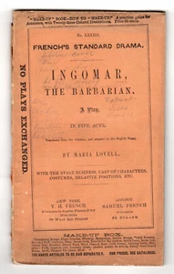Ingomar, The Barbarian, A Play in Five Acts, by Maria Lovell, No. LXXXIX, 1851 - Picture 1 of 2