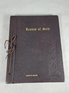1948 Leaves Of Gold Book Anthology Of Prayers Phrases Verse Prose Religious - Imagen 1 de 6
