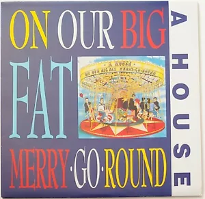 EIN HOUSE - AUF UNSEREM GROSSEN FETTEN KARRY-GO-ROUND 33 RPM VINYL EX ZUSTAND - Bild 1 von 6