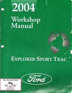 2004 Ford Explorer Sport Trac OEM Factory Shop Repair Service Manual - Picture 1 of 7