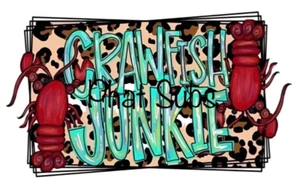Sublimation Print Crawfish Junkie Ready to Press Heat Transfer - Picture 1 of 1