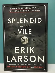 "The Splendid and the Vile" by Erik Larson 1st/1st HC/DJ 2020 WWII the Blitz - Picture 1 of 9