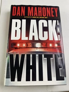 A Det. Brian Mckenna Novel Ser.: Black and White by Dan Mahoney (1999,... - Picture 1 of 3