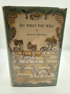 Do What You Will By Aldous Huxley 1929 1st Edition Chatto & Windus HCDJ NICE! - Picture 1 of 11