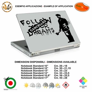 Adesivo notebook follow your dream bansky style sticker tablet pvc cropped black - Photo 1/2
