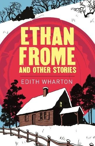Edith Wharton Ethan Frome (Paperback) Arcturus Classics (UK IMPORT) - Image 1 of 1