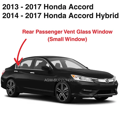 Fits 2013-2017 Honda Accord Sedan Passenger Right Side Rear Vent Window Glass Foto 1 de 4