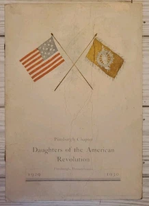 1929-1930 Daughters Of The American Revolution Pittsburgh PA Program DAR - Picture 1 of 16