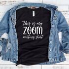 This is my Zoom Meeting Shirt T Shirt 02957