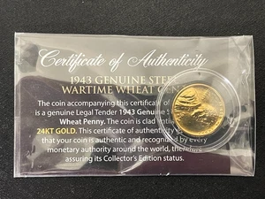 1943 S WW11 UNC Steel Cent 24K Gold Plated With Certificate Of Authenticity - Picture 1 of 2