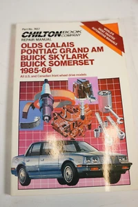 Chilton's Repair Manual. Olds Galais. Pontiac Grand Am. Buick Skylark. Somerset. - Foto 1 di 2