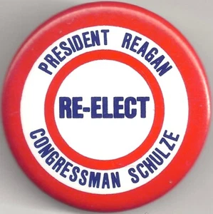 1984 Wiederwahl des Präsidenten Reagan & PA Kongressabgeordneten Dick Schulze Pin Pinback Knopf - Bild 1 von 2