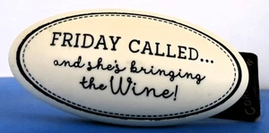 Sacacorchos byDesign "Friday Called... ¡y ella está trayendo el vino!" - Imagen 1 de 2