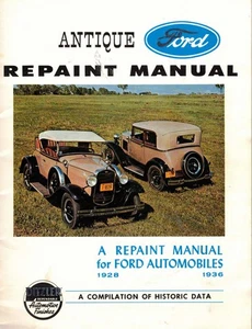 Antikes Ford A Repaint Handbuch für Ford & Automobile 1928-1936 Taschenbuch - Bild 1 von 3