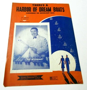 There's A Harbor Of Dream Boats - sheet music 1943 - Jose Bettencourt - Picture 1 of 2