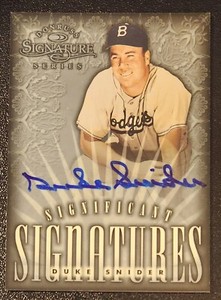DUKE SNIDER 1998 Donruss Signature SIGNIFICANT SIGNATURES AUTO 245/2000 DODGERS