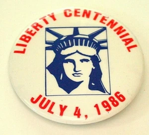 2+" July 4th 1986 Statue Of Liberty Centennial Celebration Pin Button Vote - Picture 1 of 1