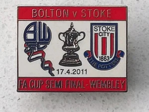 Bolton v Stoke City FA Cup Semi-Final Pin Badge - Picture 1 of 2