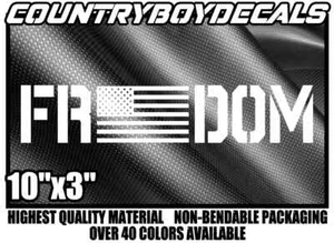 FREEDOM 10" Vinyl Decal Sticker Diesel Truck Car Military America 2024 Country - Picture 1 of 3