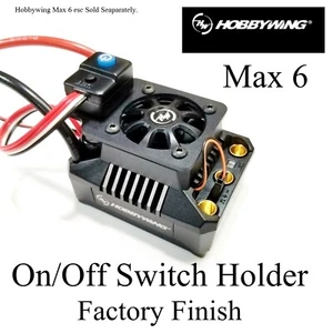 RCP Xtreme Cool Hobbywing Max 6 ESC Ein/Aus Schalter Halter G1 oder G2 - Bild 1 von 23