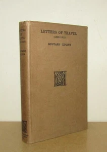 Rudyard Kipling - Letters of Travel (1892 - 1913) - 1st/1st (1920 First Ed DJ) - Imagen 1 de 5